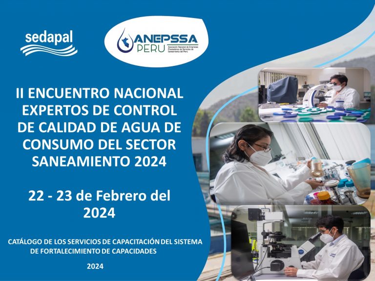 II ENCUENTRO NACIONAL EXPERTOS DE CONTROL DE CALIDAD DE AGUA DE CONSUMO DEL SECTOR SANEAMIENTO 2024